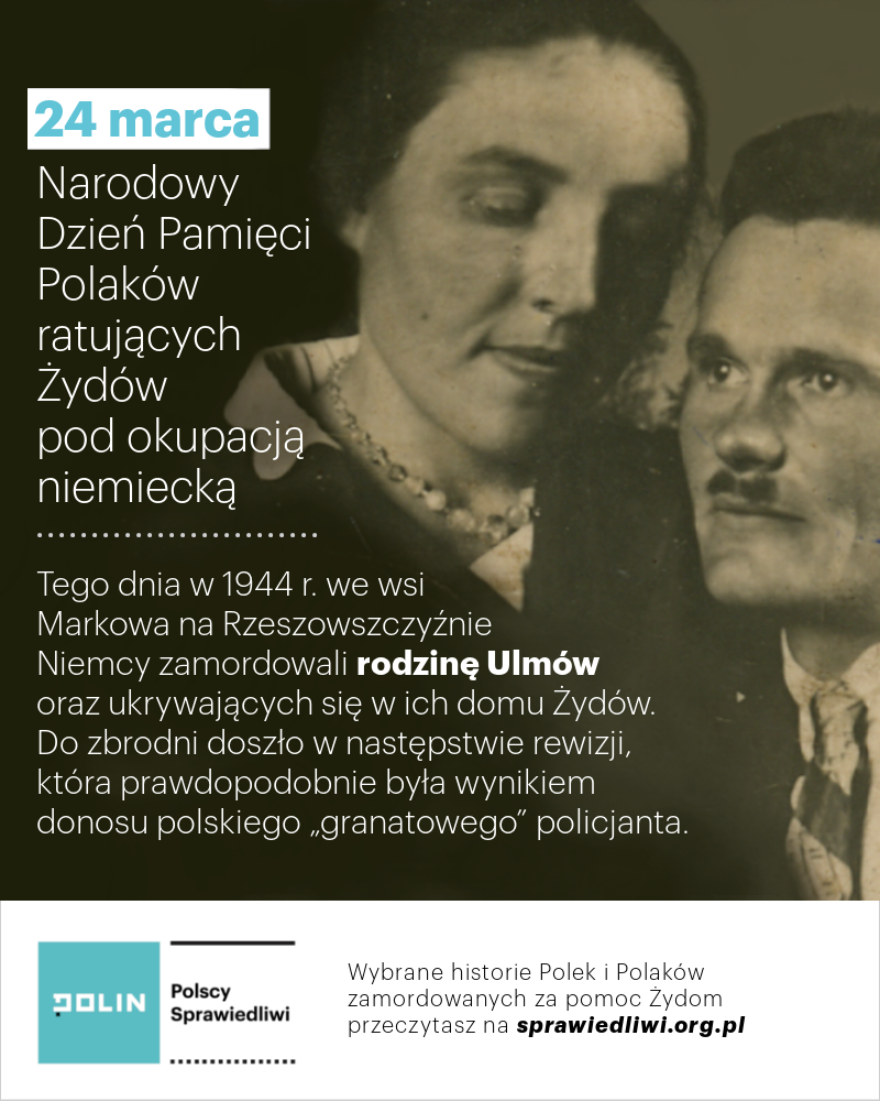 Grafika z okazji Narodowego Dnia Pamięci Polaków ratujących Żydów pod okupacją niemiecką; widoczne zdjęcia przedstawiające Wiktorię i Józefa Ulmów
